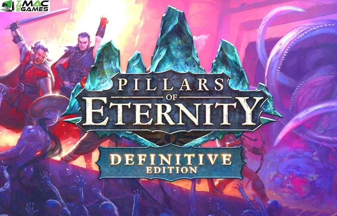 Pillars Of Eternity Difinitive Edition Mac Free Download